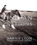 Danny Lyon: Indian Nations