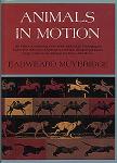 Eadweard Muybridge: Animals In Motion