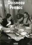 Robert Doisneau: Vie De Famille
