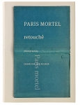 Johan Van der Keuken: Paris Mortel Retouche