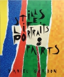 Daniel Gordon: Still Lifes, Portraits & Parts