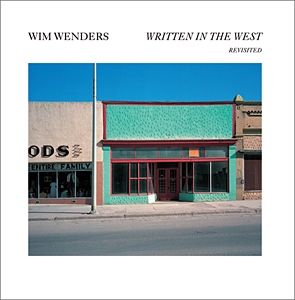 ヴィム・ヴェンダース写真集　Written in the West Written in the West ヴィム・ヴェンダース写真集 Written in