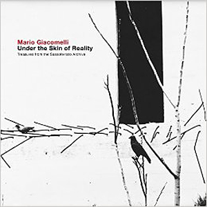 Mario Giacomelli: Under the Skin of Reality: Treasures from the