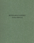Anders Edstrom: Hanezawa Garden 