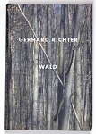 Gerhard Richter: WaldʸŽ