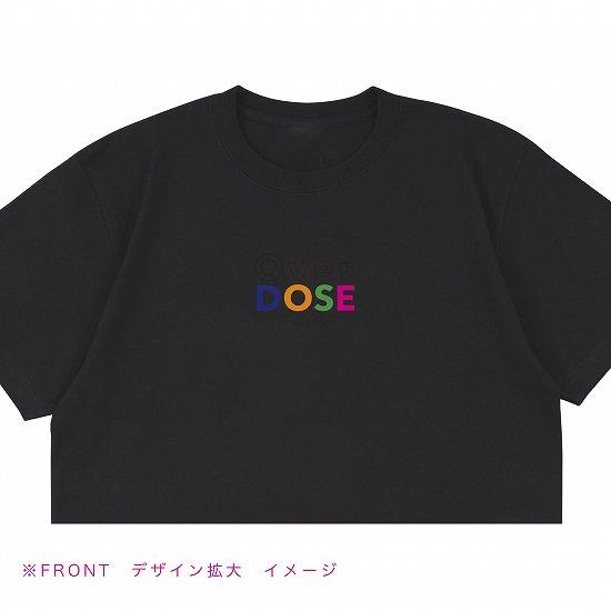 Half Sleeve T (Over)DOSE Black【Da-iCE TWO MAN LIVE TOUR 2022