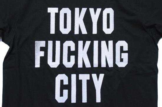 TOKYO FUCKING CITY TEE - DAFTSTORE