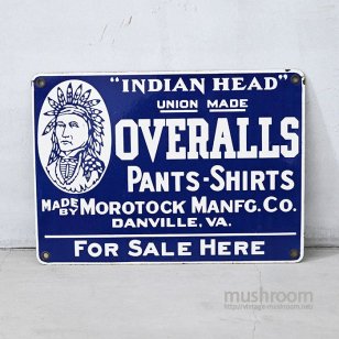 INDIAN HEAD OVERALLS ADVERTISING SIGN