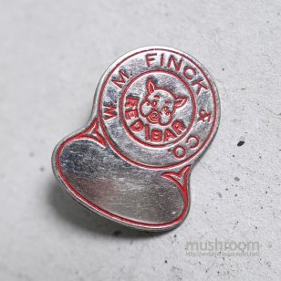 FINCK'S ADVERTISING PIN BADGEGOOD CONDITION