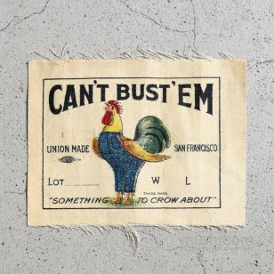 CAN'T BUST'EM LINEN PATCH（1910'S/DEADSTOCK）