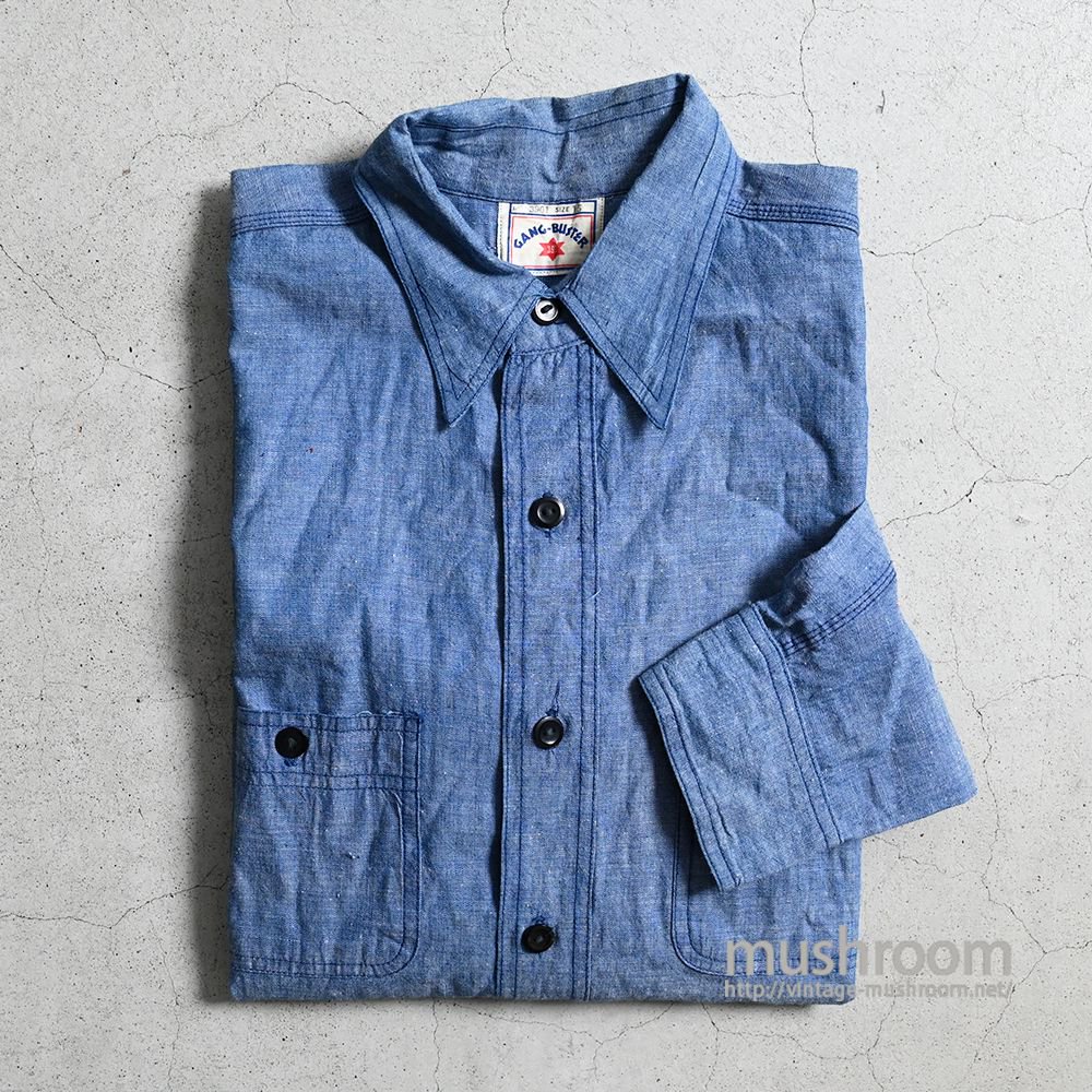 GANG-BUSTER CHAMBRAY WORK SHIRT（1-WASHED/SZ15/MINT CONDITION） - 古着屋 ｜  mushroom(マッシュルーム) ヴィンテージクロージングストア