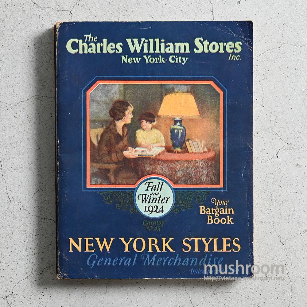 CHARLES WILLIAM STORE FALL AND WINTER 1924 CATALOG - 古着屋 