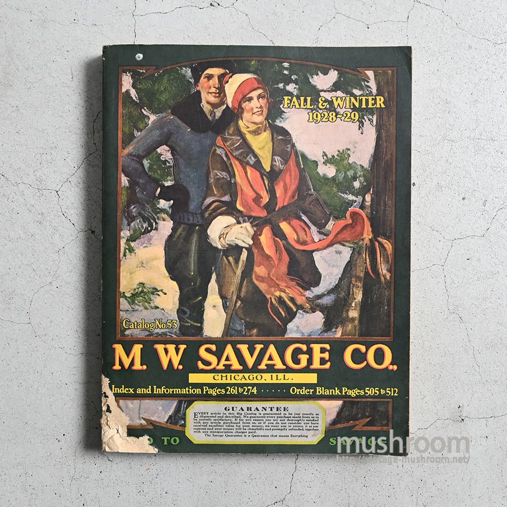 M.W.SAVAGE FALL AND WINTER 1928-29 CATALOG - 古着屋 ｜ mushroom 