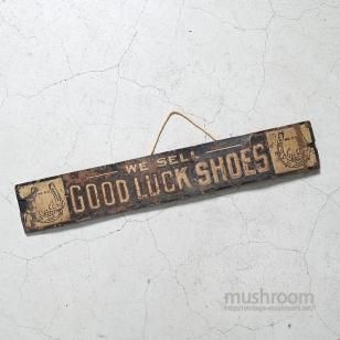 GOOD LUCK SHOES ADVERTISING SIGN BOARD1930'S
