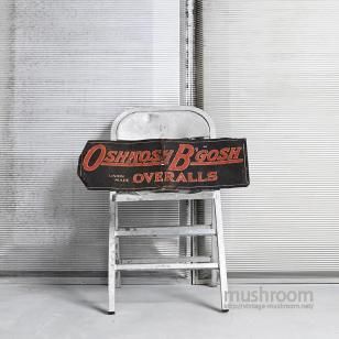 OSH KOSH ADVERTISING SIGN¡ÊAround 1930'S/GOOD CONDITION¡Ë
