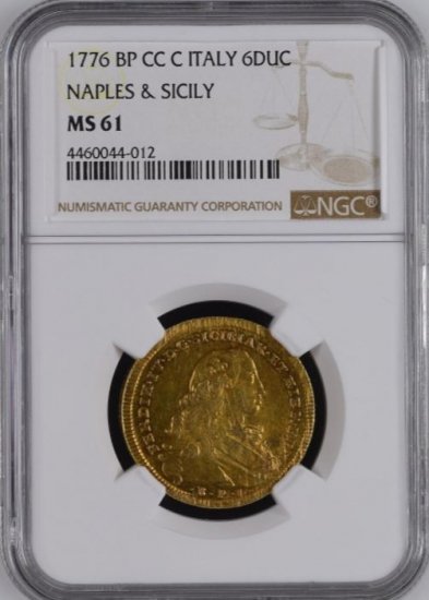 イタリア ナポリ&シチリア王国 1776 フェルディナンド4世 6ドゥカティ 金貨 NGC MS61 - 【鑑定済アンティークコイン 専門店】オンラインネットショップ通販店舗『アンティークコインワールド』へようこそ！