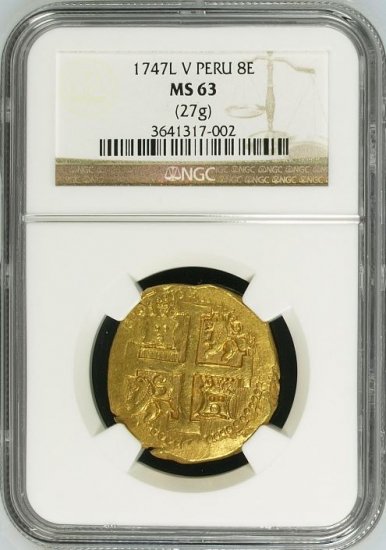 ペルー 1747 フェルディナンド6世 8エスクード 金貨 NGC MS63! 最高